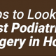 Best Podiatrist For Ankle Surgery